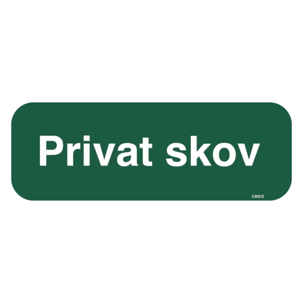 Privat skov grønt skilt