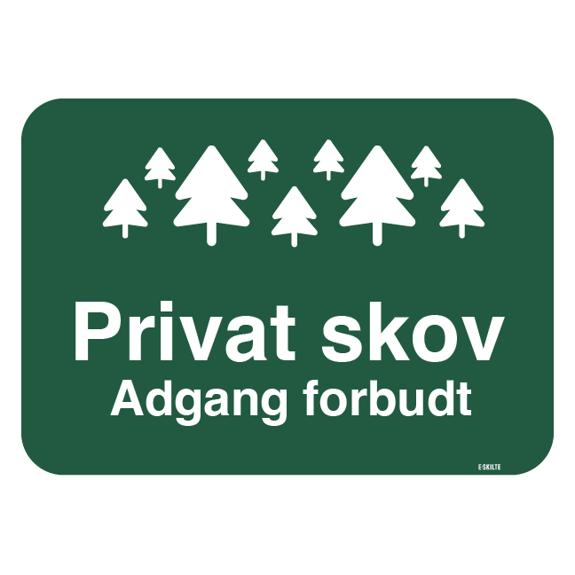 Privat skov grønt skilt med skov