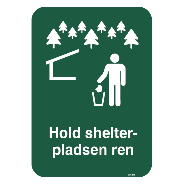 Hold shelterpladsen ren skilt