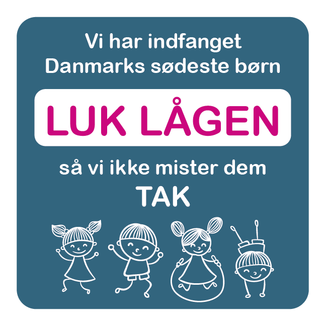 Vi har indfanget Danmarks sødeste børn Luk lågen så vi ikke mister dem Tak Blå