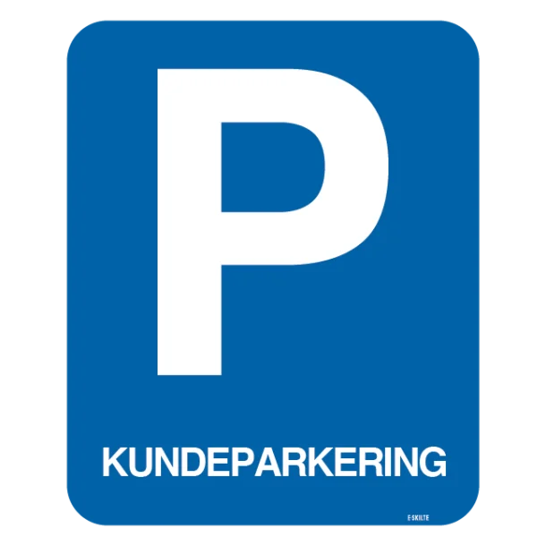 Parkerings skilt P Kunde parkering. Parkeringsskilte.