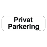 Privat parkering. Parkeringsskilt