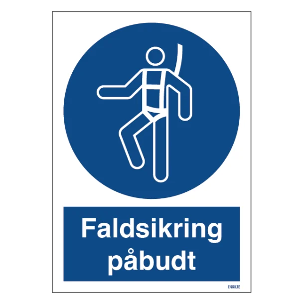 Faldsikring påbudt.Påbudsskilt