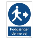 Fodgænger denne vej. Påbudsskilt