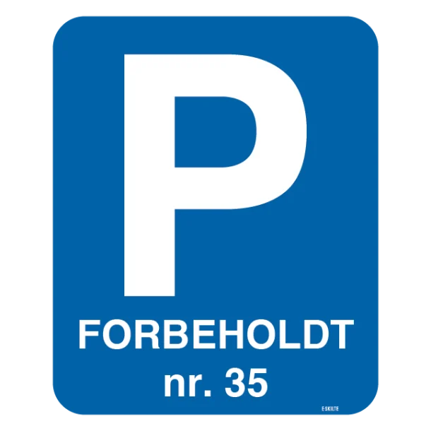 P Forbeholdt til nr. Skilt