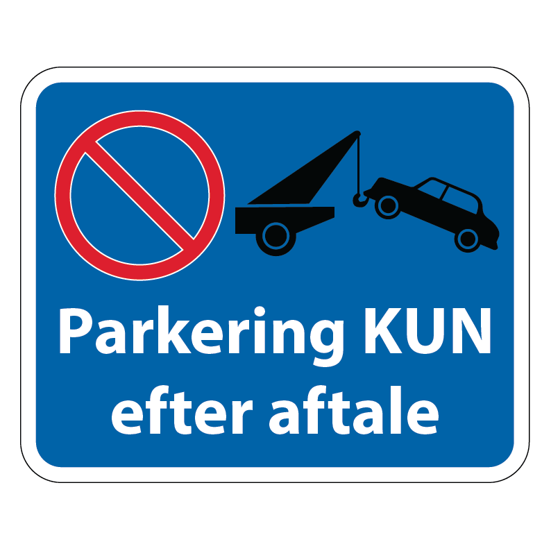 Parkering kun efter aftale Blå. Skilt
