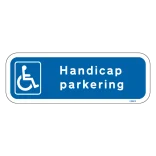 Handicap Parkering Skilt