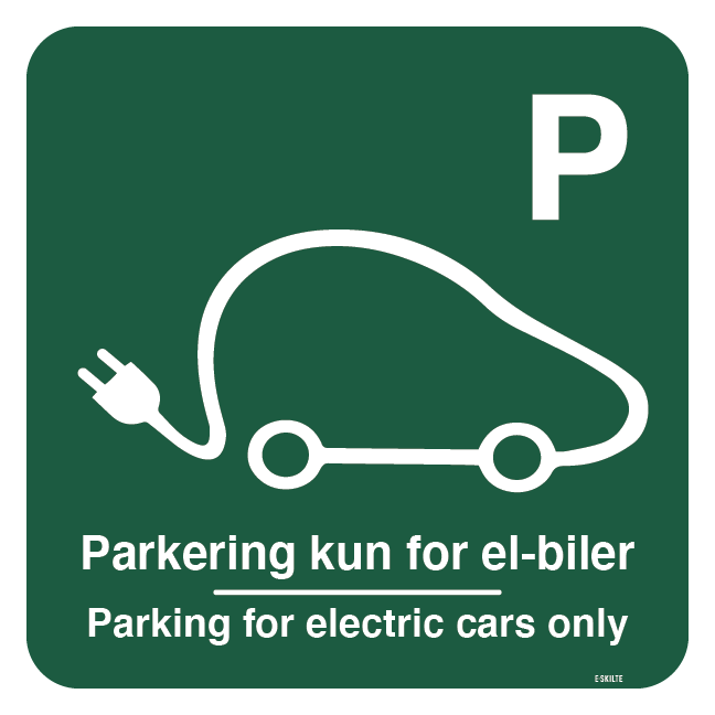Parkering kun for el-biler Parking for electric cars only Grøn. Parkeringsskilt