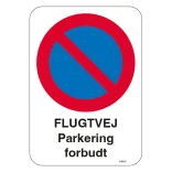 FLUGTVEJ Parkering forbudt. Parkeringsforbudt skilt