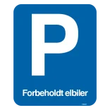 P forbeholdt elbiler Skilt