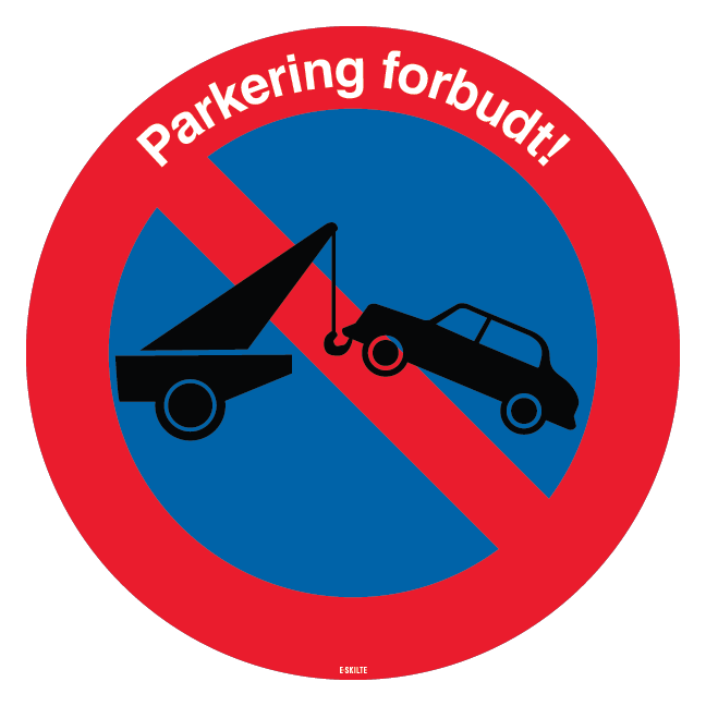 Parkering forbudt Skilt