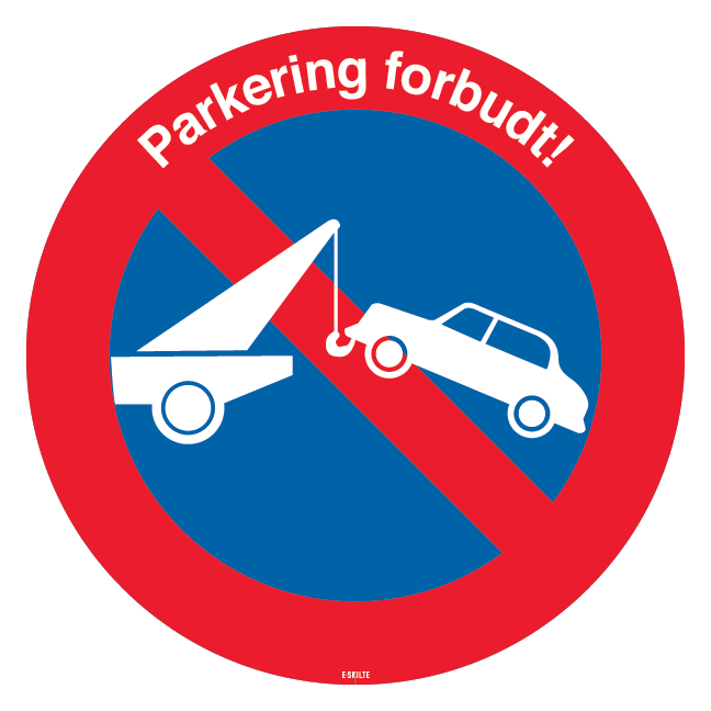 Parkering forbudt skilt - Biler fjernes