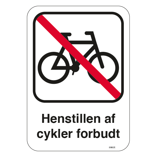 Henstillen af cykler forbudt Skilt