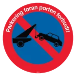 Parkering foran Porten forbudt skilt