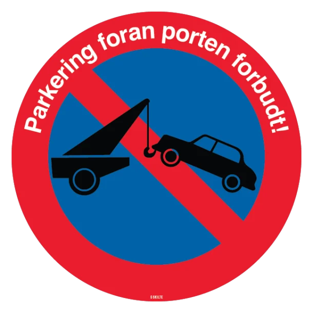 Parkering foran Porten forbudt skilt