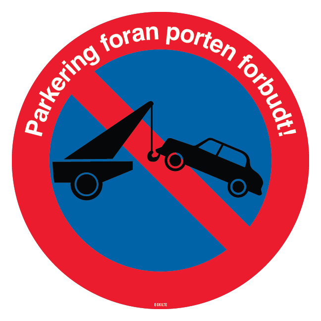 Parkering foran Porten forbudt skilt