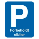 P Forbeholdt el biler Skilt