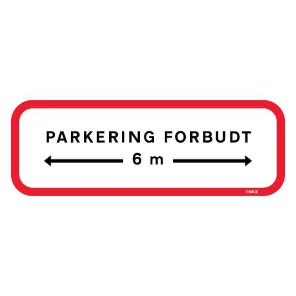 Parkering forbudt 6 m i hver retning. Skilt