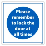 Please remember to lock the door at all times Påbudsskilt