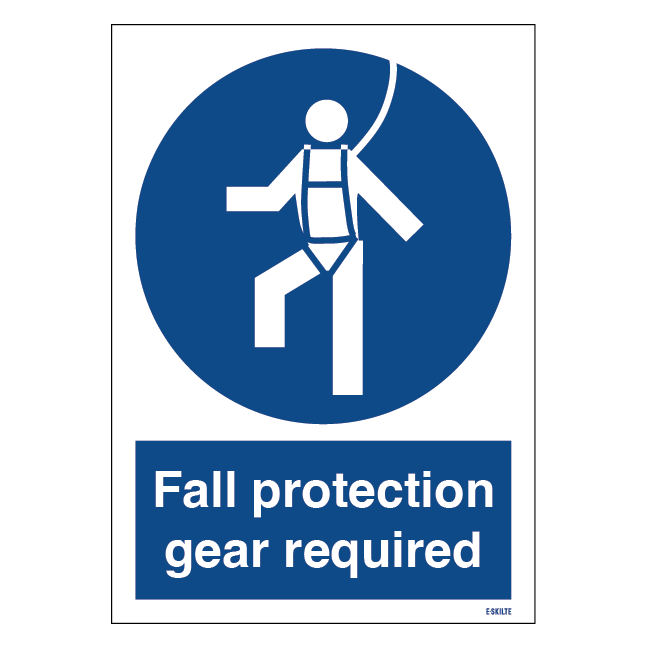 Fall protection gear required: Påbudsskilt