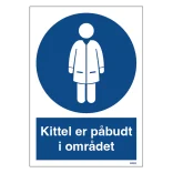 Kittel er påbudt i området påbudsskilt