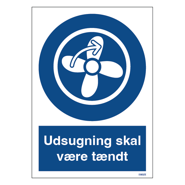 Udsugning skal være tændt påbudsskilt