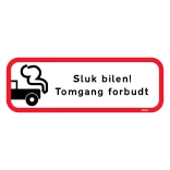 Tomgang forbudt skilte