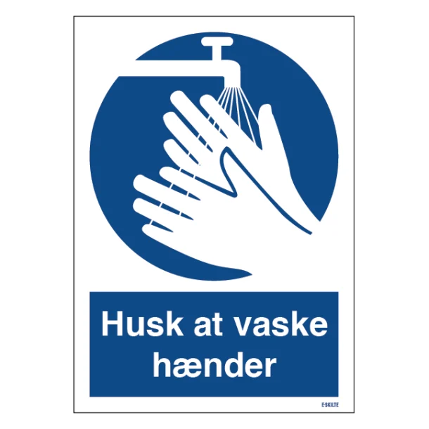 Husk at vaske hænder påbudt skilt