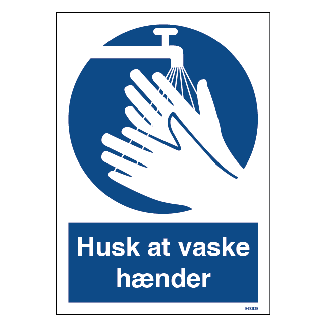 Husk at vaske hænder påbudt skilt