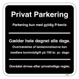 Privat parkering med egne regler. Parkeringsskilt