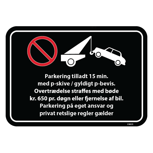 Gyldigt p-bevis. Overtrædelse straffes med bøde kr. 650 pr døgn eller fjernelse af bil. Parkering på eget ansvar og privat retslige regler gælder. Parkeringsskilt