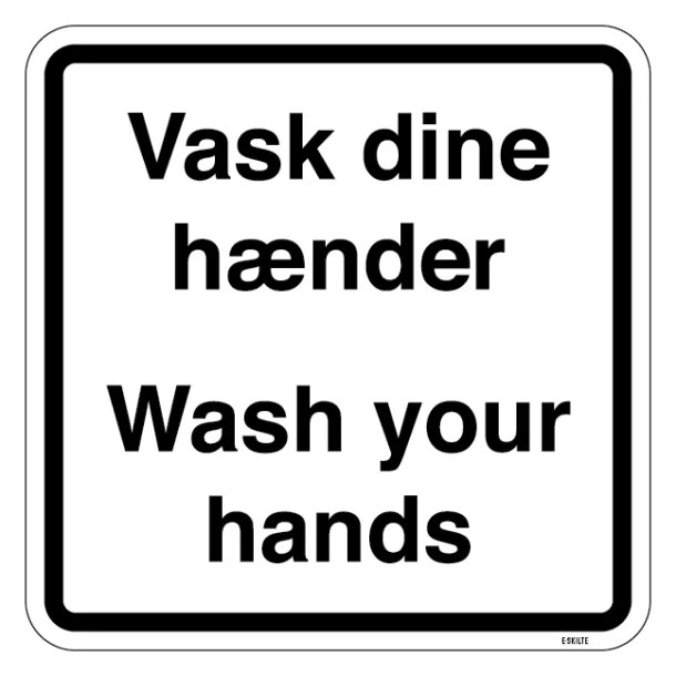 Vask dine hænder Wash your hands. Piktogram skilt