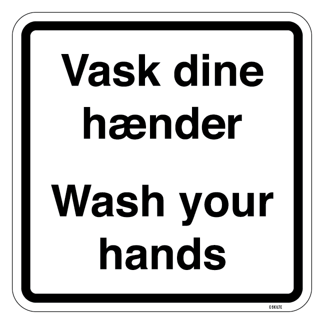 Vask dine hænder Wash your hands. Piktogram skilt