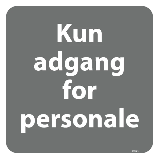 Kun for personale . Piktogram skilt