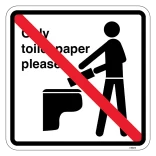 Only toilet paper please. Piktogram skilt