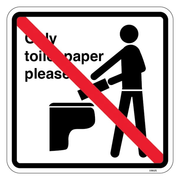 Only toilet paper please. Piktogram skilt