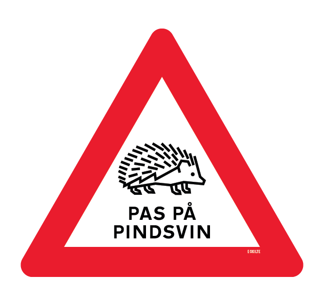 Pas pÄ Pindsvin skilt