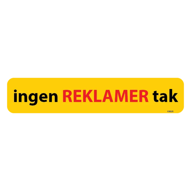 Ingen reklamer tak skilt