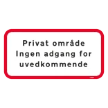 Privat område Ingen adgang for uvedkommende hvid med rød ramme skilt