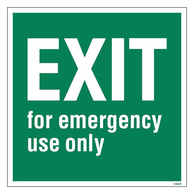 Exit-for Emergency Use Only Redningsskilt