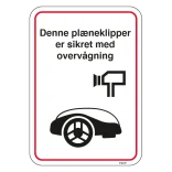 Denne plæneklipper er sikret med overvågning skilt