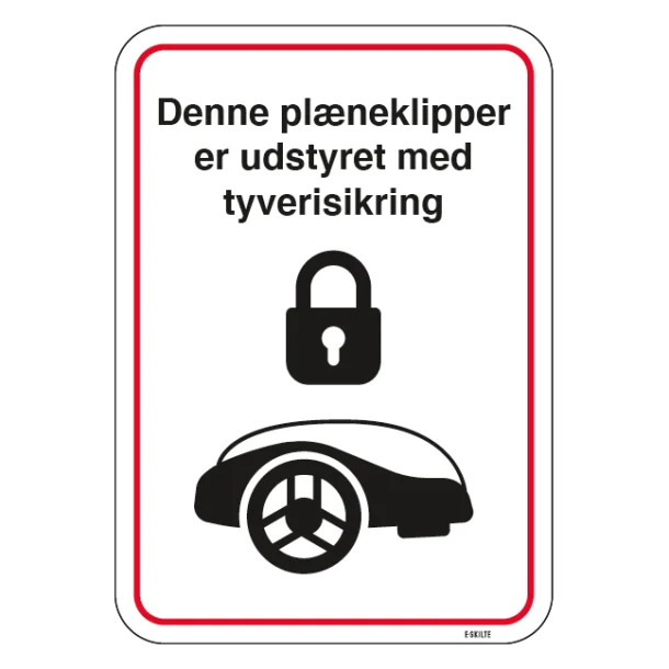 Denne plæneklipper er udstyret med tyverisikring skilt