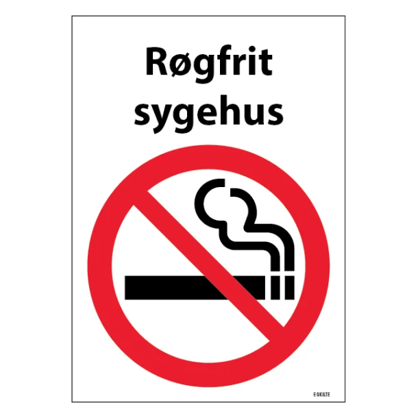 Røgfrit sygehus. Rygeforbudsskilt