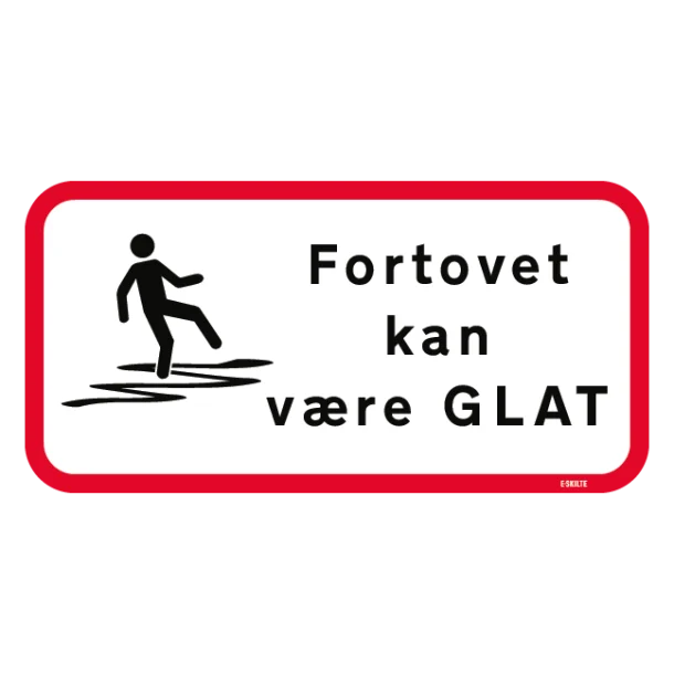 Fortovet kan være glat skilt