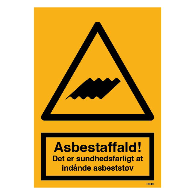 Asbestaffald - Det er sundhedsfarligt at indeånde asbeststøv skilt