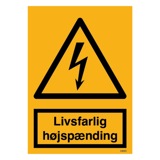 Livsfarlig højspænding skilt