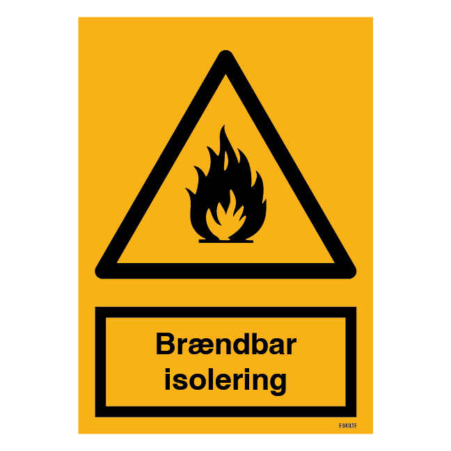 Brændbar isolering skilt
