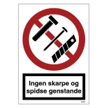 Ingen skarpe og spidse genstande - Byggeri skilt