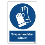 Svejsehandsker påbudt skilt