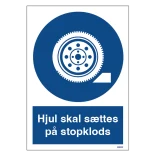 Hjul skal sættes på stopklods skilt